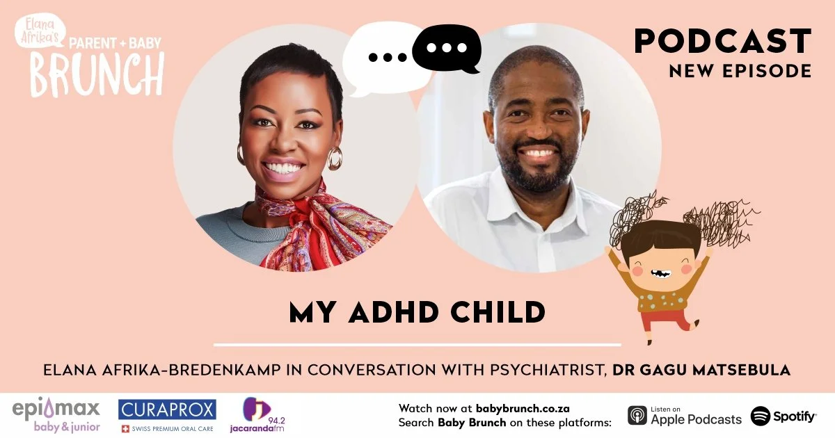 My ADHD Child, with psychiatrist, Dr Gagu Matsebula