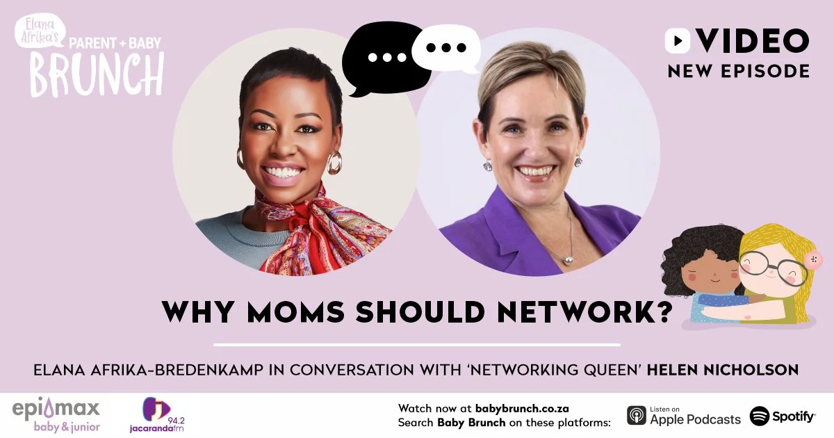 Why Moms SHOULD Network? with 'Networking Queen' Helen Nicholson