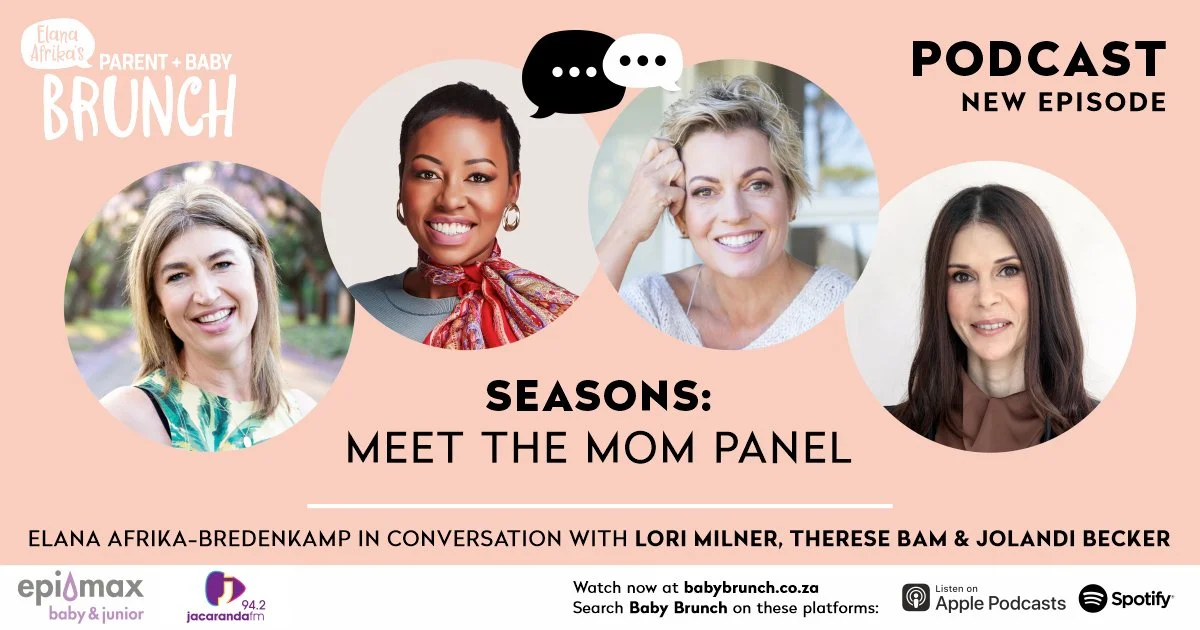 SEASONS: Meet the Mom Panel with Lori Milner, Therese Bam &amp; Jolandi Becker