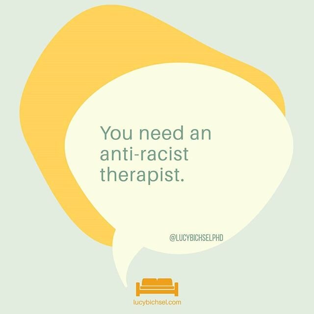 This post isn&rsquo;t directed at BIPOC. They already know that white people -- even white therapists -- usually aren&rsquo;t to be trusted with much of their pain. And because only about 2.5% of ALL THERAPISTS in the United States are black (America