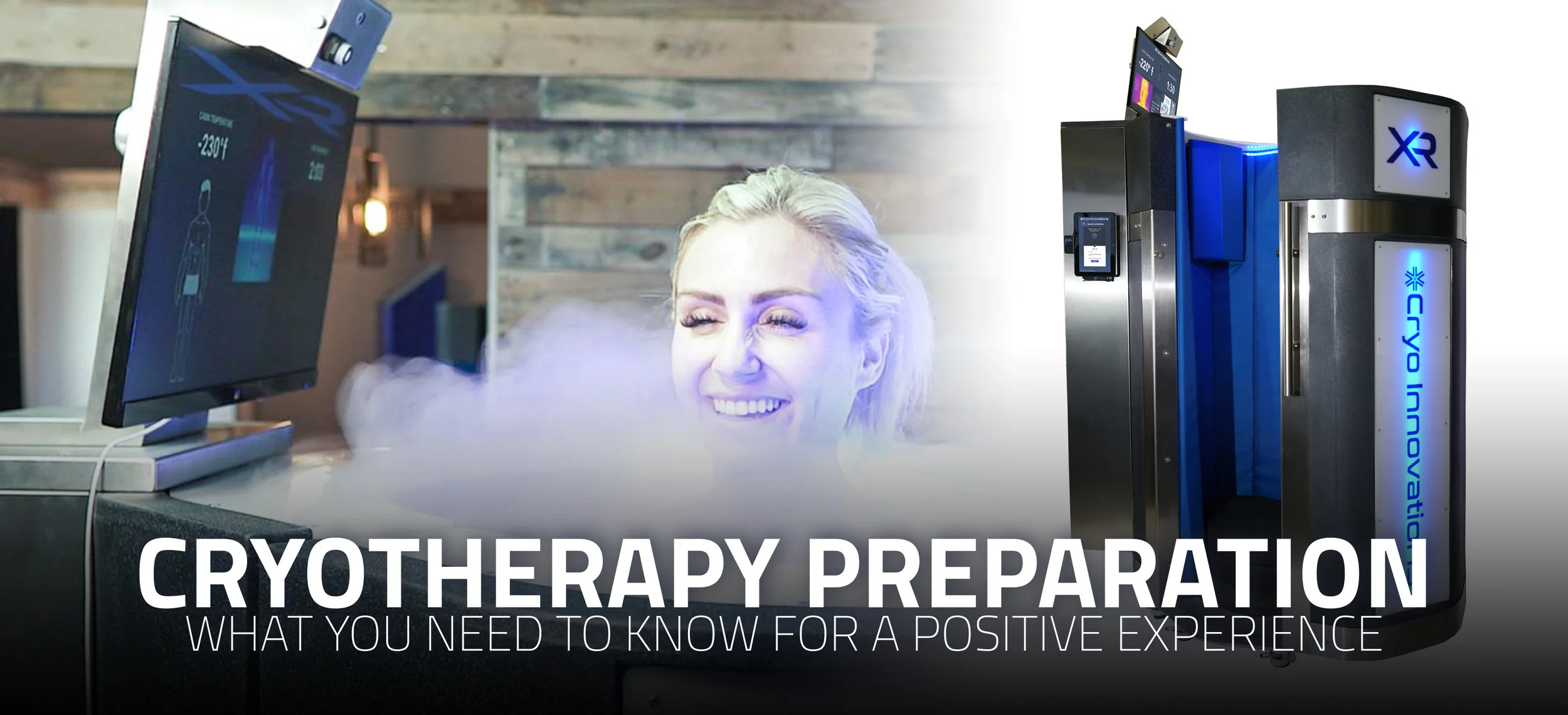 Cryotherapy Preparation - What You Need to Know for a Positive Experience