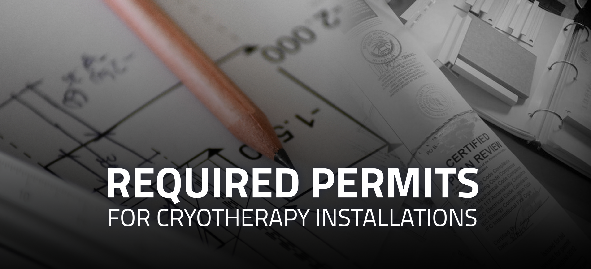 Permits Required for Cryotherapy Installations