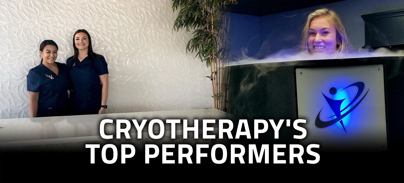 Cryotherapy's Top Performers