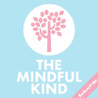 The Mindful Kind by Rachel Kable