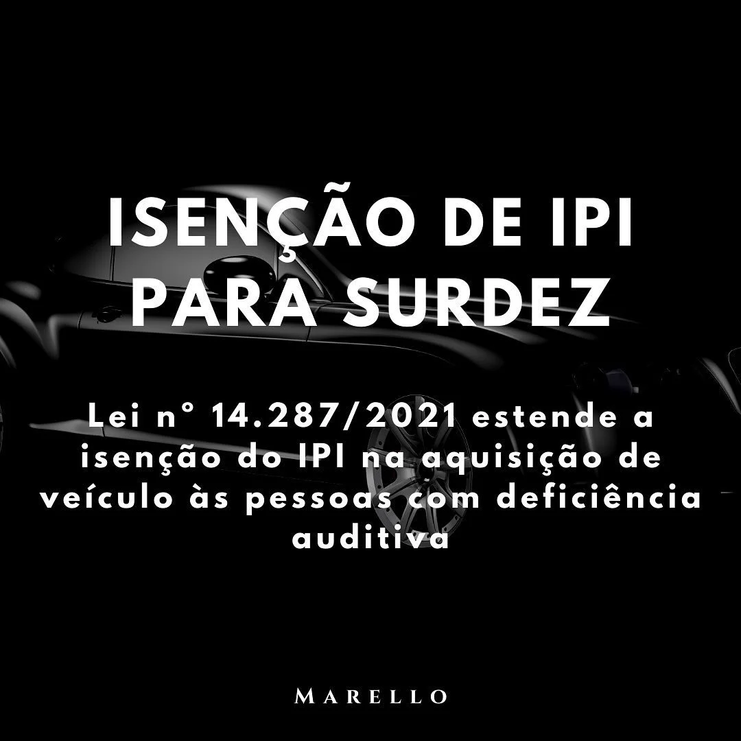 A Lei Federal n&ordm; 8.989/1995 instituiu isen&ccedil;&otilde;es de Imposto sobre Produtos Industrializados &ndash; IPI &ndash; na compra de autom&oacute;veis nacionais para pessoas com defici&ecirc;ncia e taxistas.

Por&eacute;m, originalmente, a l