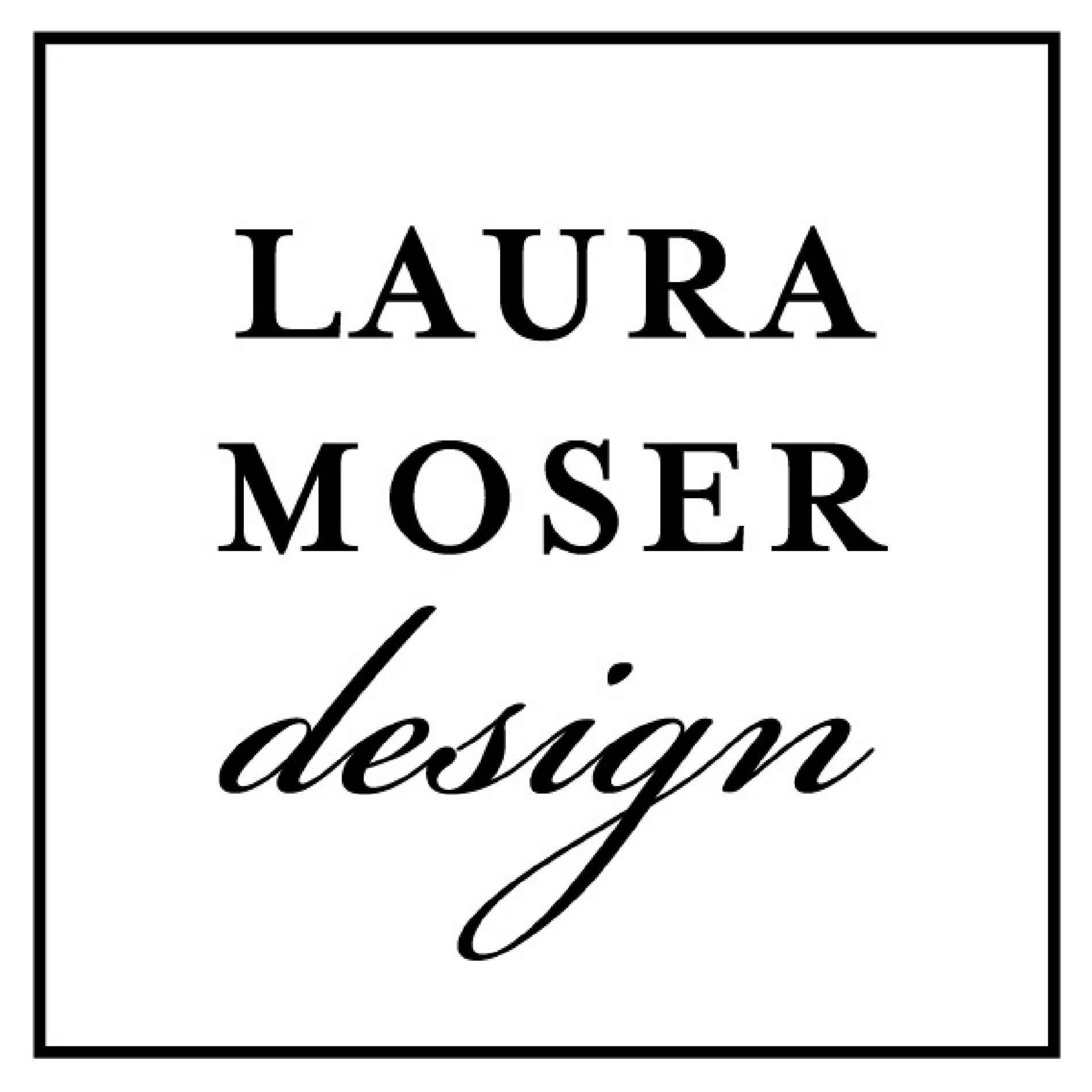 Laura Moser Design