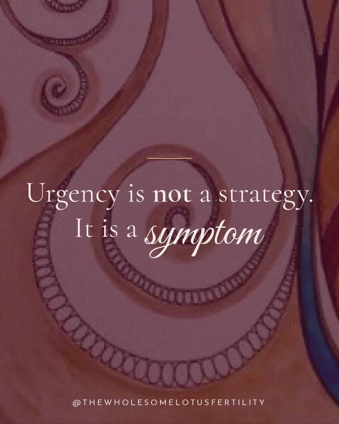 The feeling of urgency is often treated like proof that something needs to happen immediately.

But many times, urgency itself is the symptom.

It can be a symptom of fear. A symptom of living in survival mode for too long. A symptom of carrying pres
