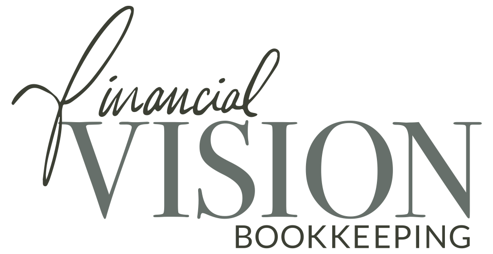 FINANCIAL VISION BOOKKEEPING| Bringing clarity to your business vision through financial planning and bookkeeping. 