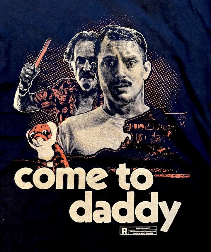COME TO DADDY T-SHIRT