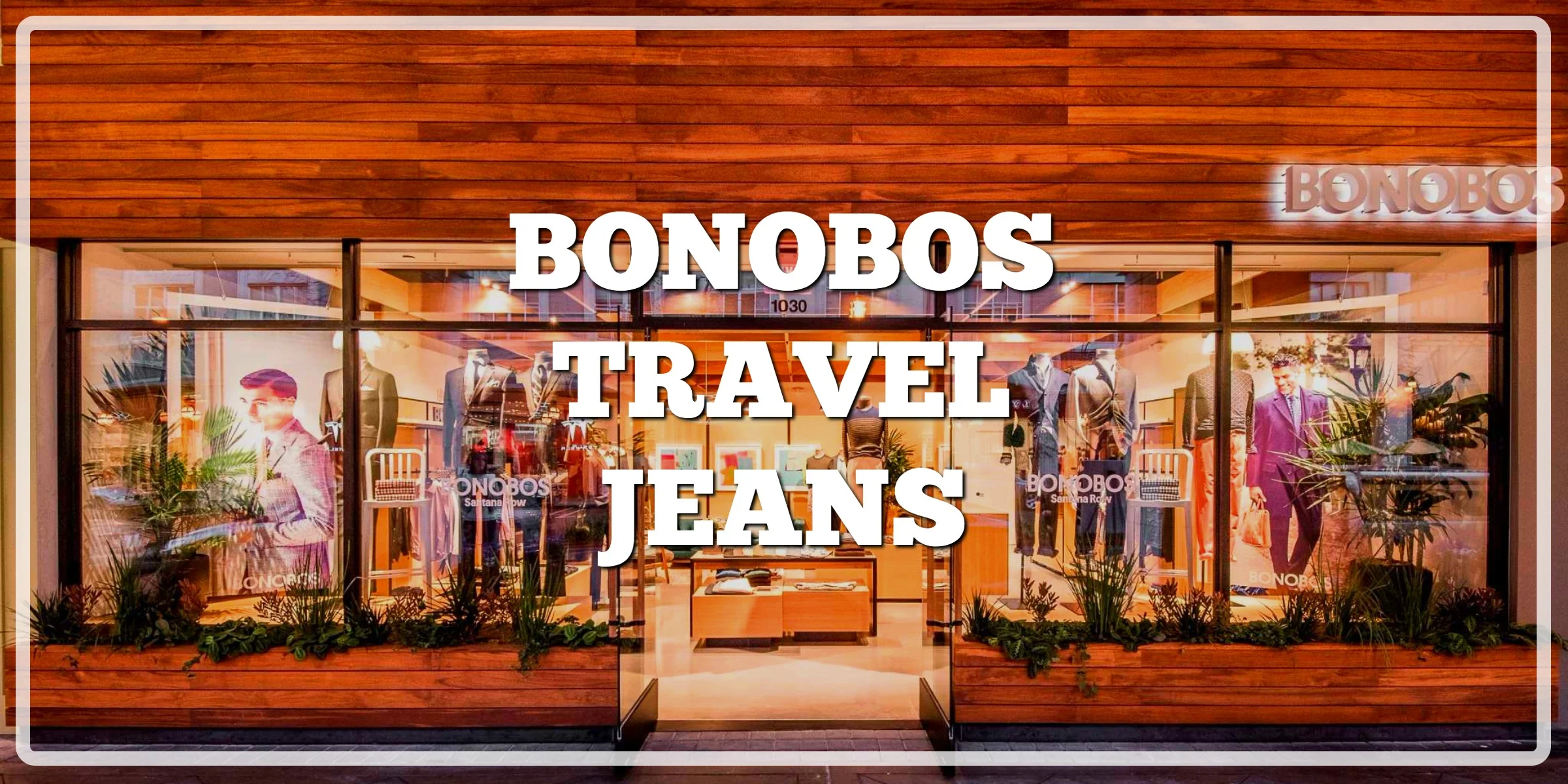 bonobos jeans reviews
