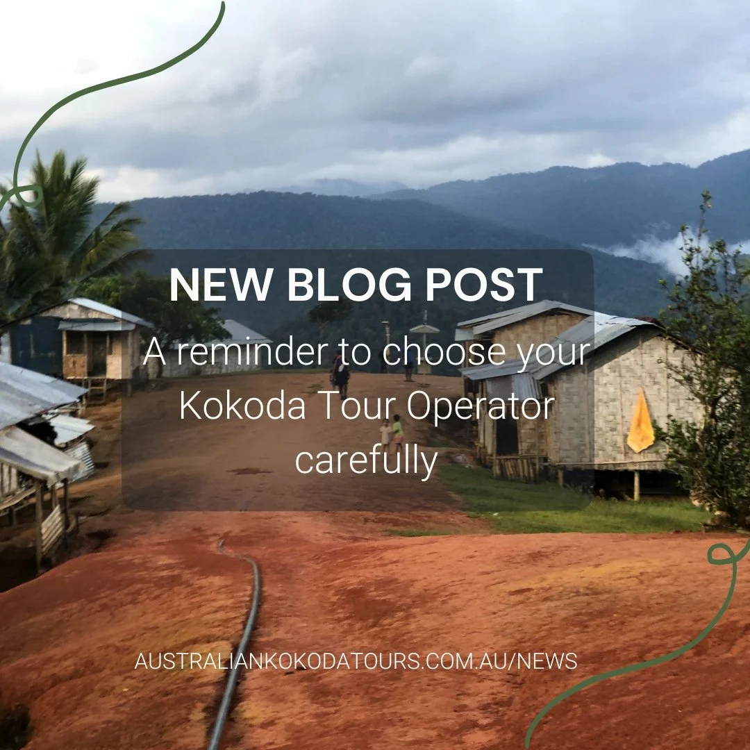 A Reminder To Choose Kokoda Tour Operators Carefully