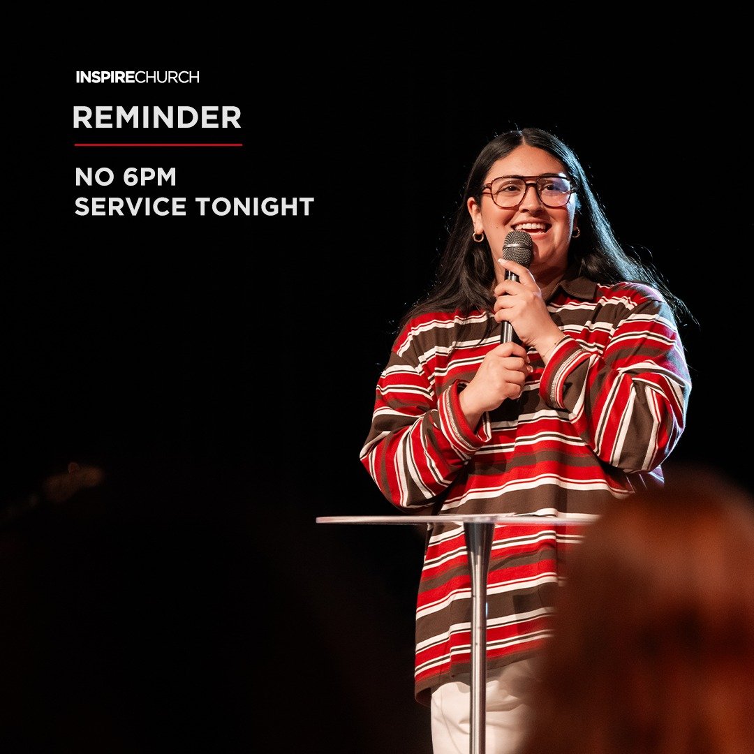 Reminder: There&rsquo;s no 6PM service tonight, the 11th January.

We look forward to seeing you at our 6PM services soon 🙌