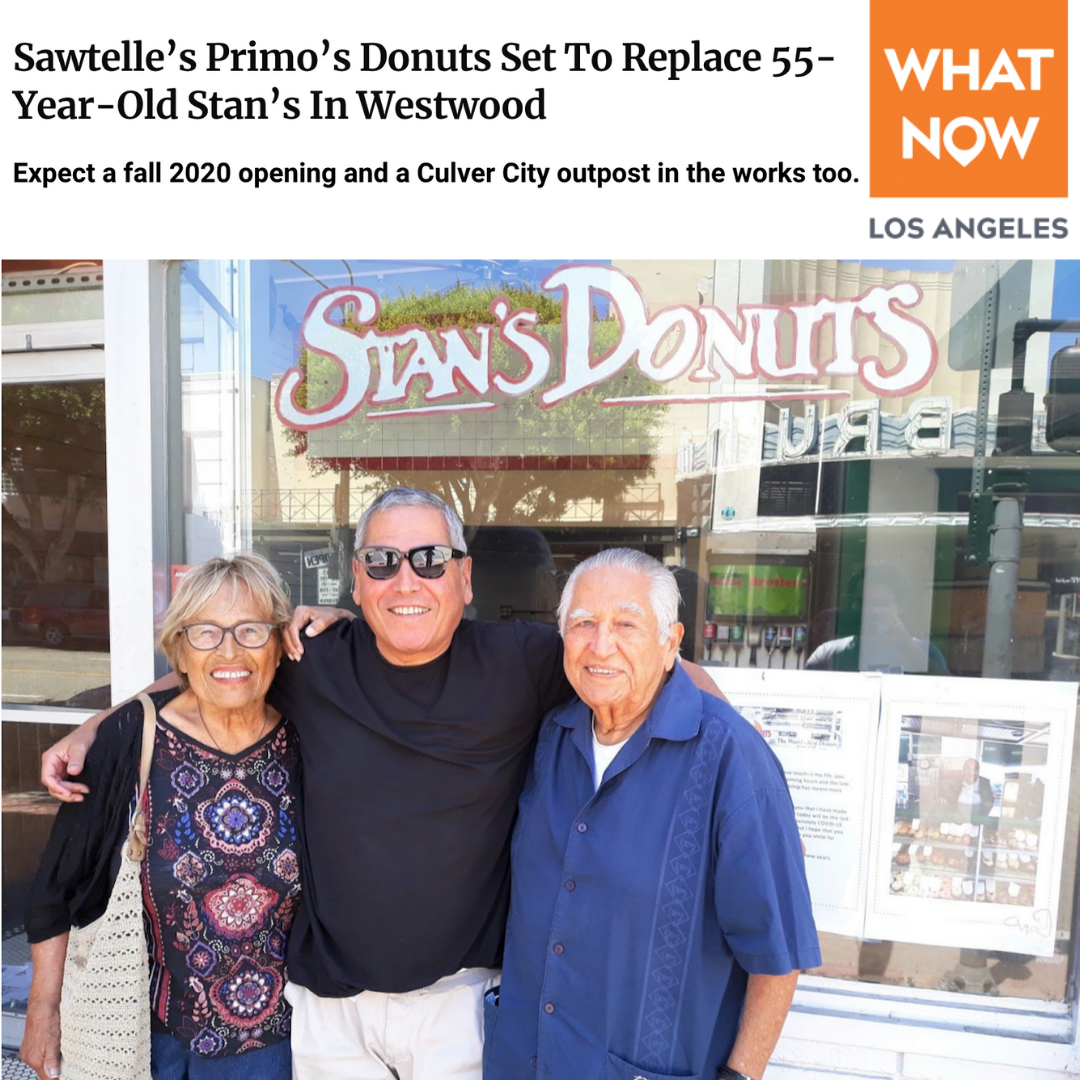 Primo's Donuts Set to Replace Stan's Donuts Westwood || What Now Los Angeles