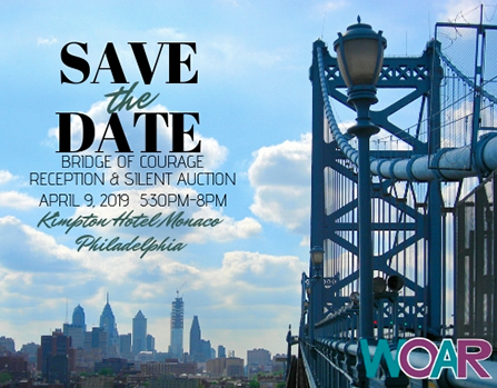 WOAR ‘Bridge of Courage’ Reception & Silent Auction April 9th, 2019