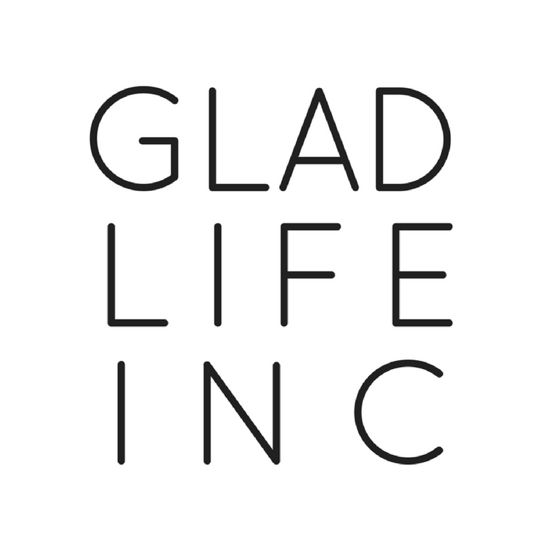 Glad Life Inc.