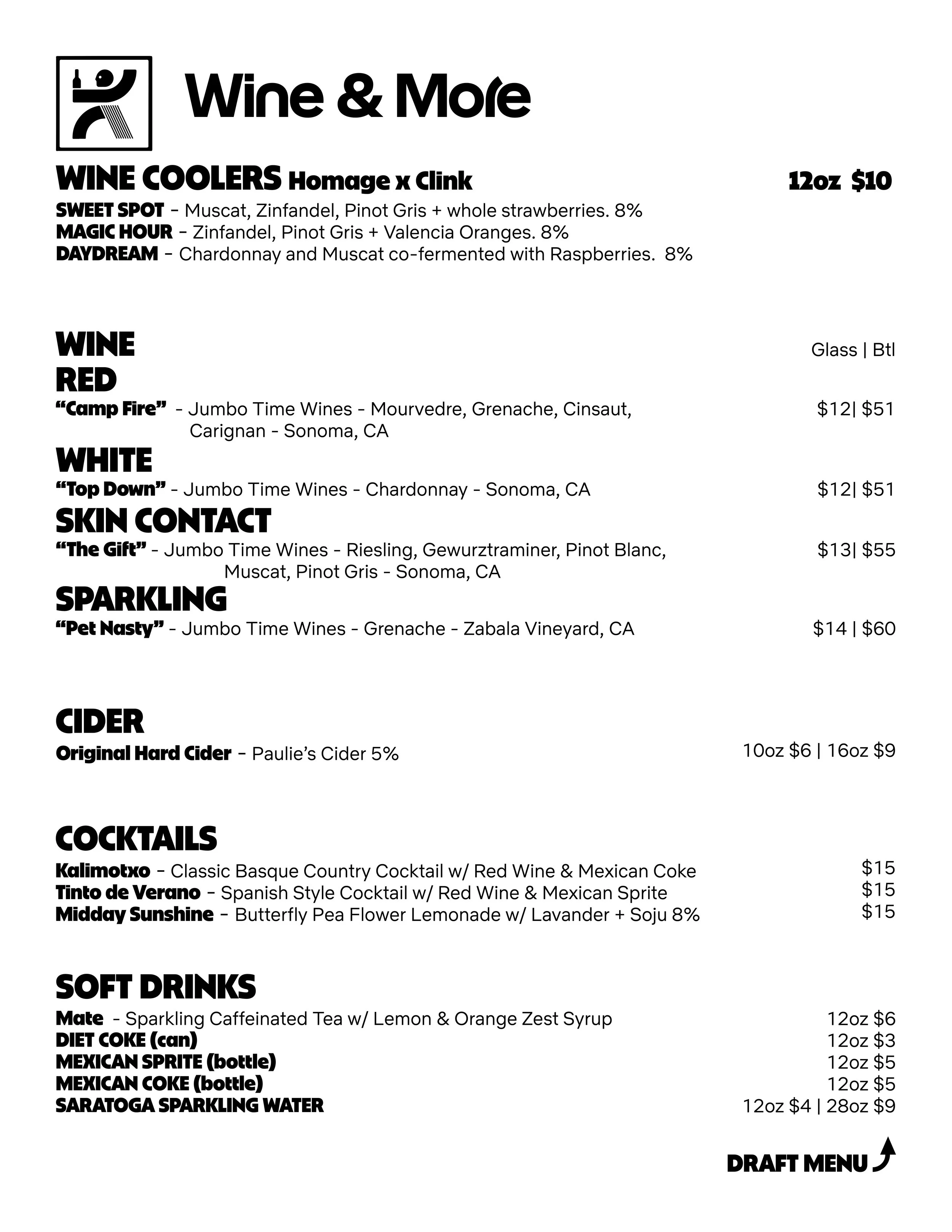 Natural Wines, Wine Coolers On-Site Cellared Saison Bottles, Cocktails, Soft Drinks