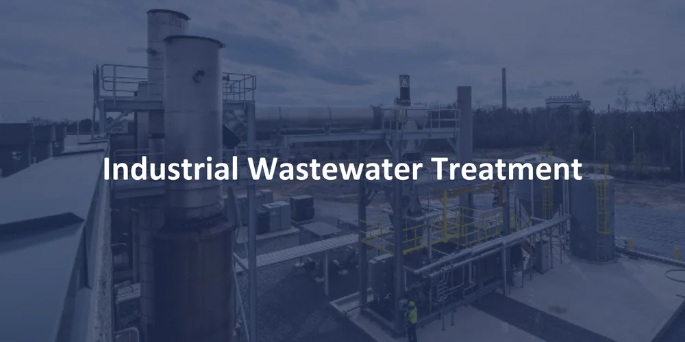 Industrial Wastewater Treatment — Heartland Water Technology
