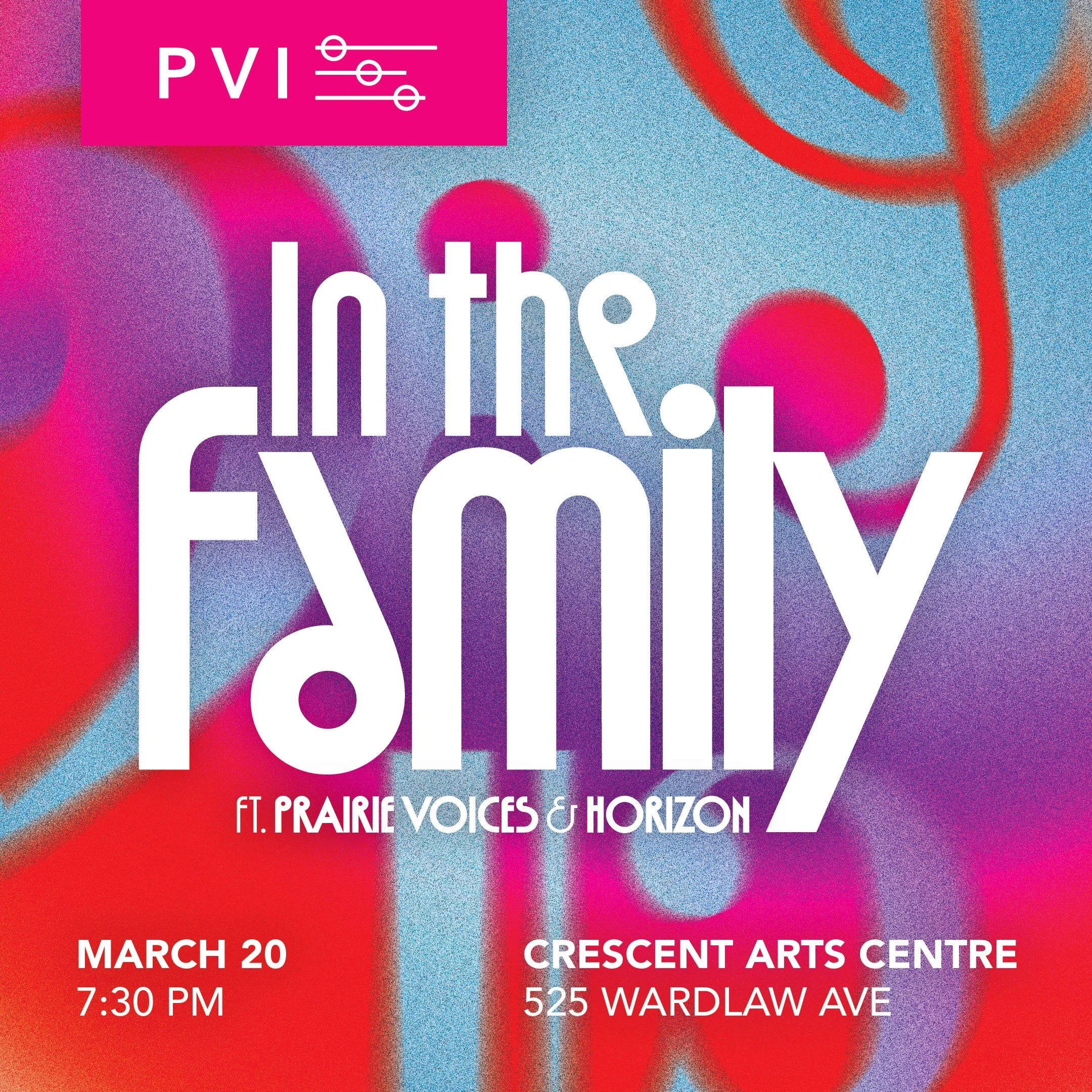 PRAIRIE VOICES and HORIZON: In the Family