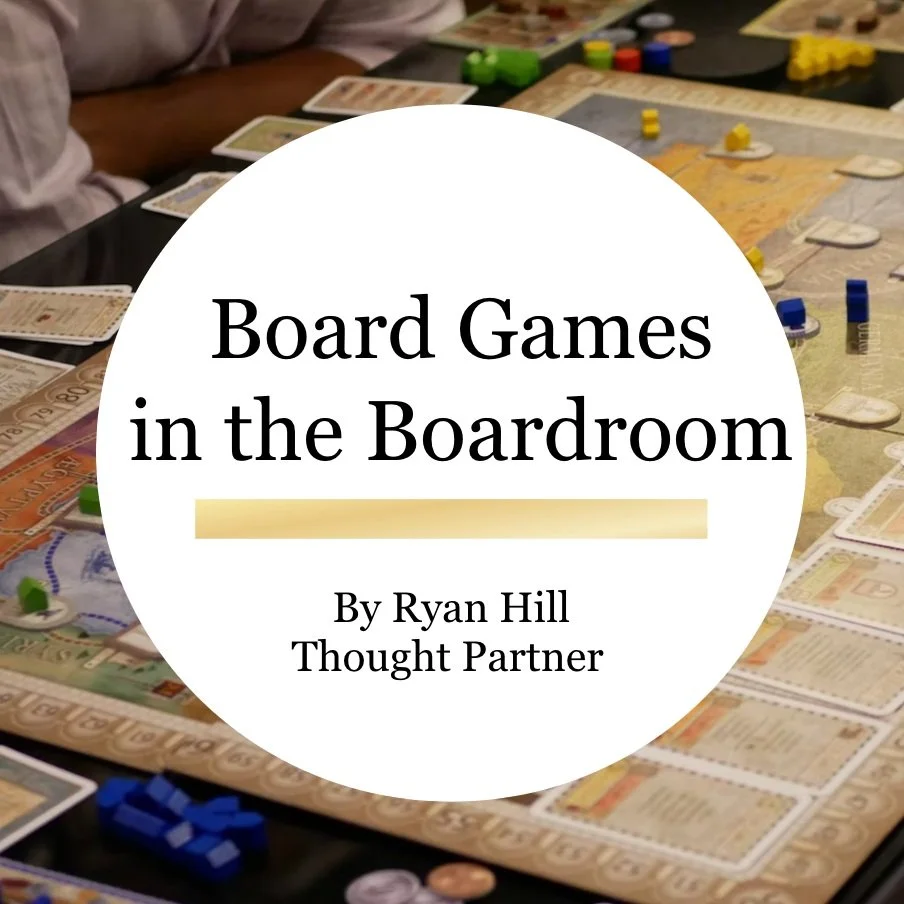 Board Games in the Boardroom