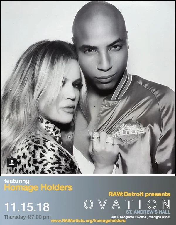 Raw Artists Detroit: HomageHolders 