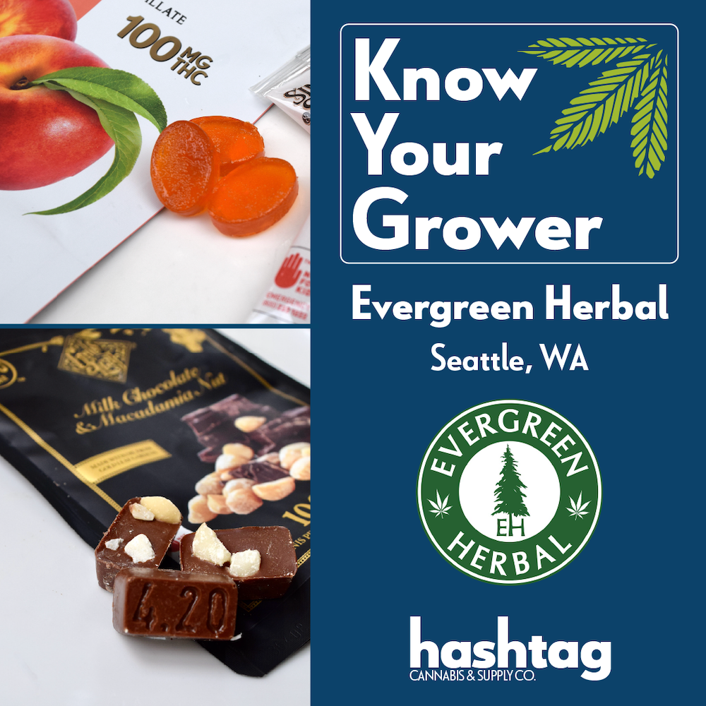Know Your Grower -- Evergreen Herbal (4.20Bar, Sinners and Saints, Major, Happy Apple)