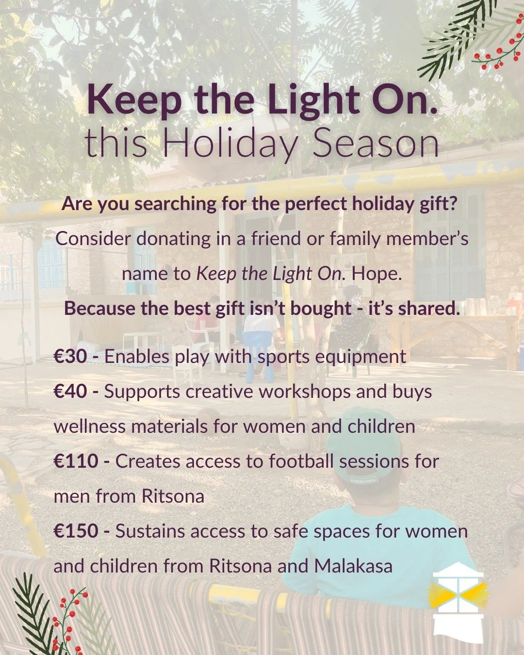 In this season of giving, you can keep the light of hope shining for people seeking safety in Greece. 

By honouring someone you love with a gift to refugee families, you&rsquo;re not just giving - you&rsquo;re transforming lives. Your support helps 