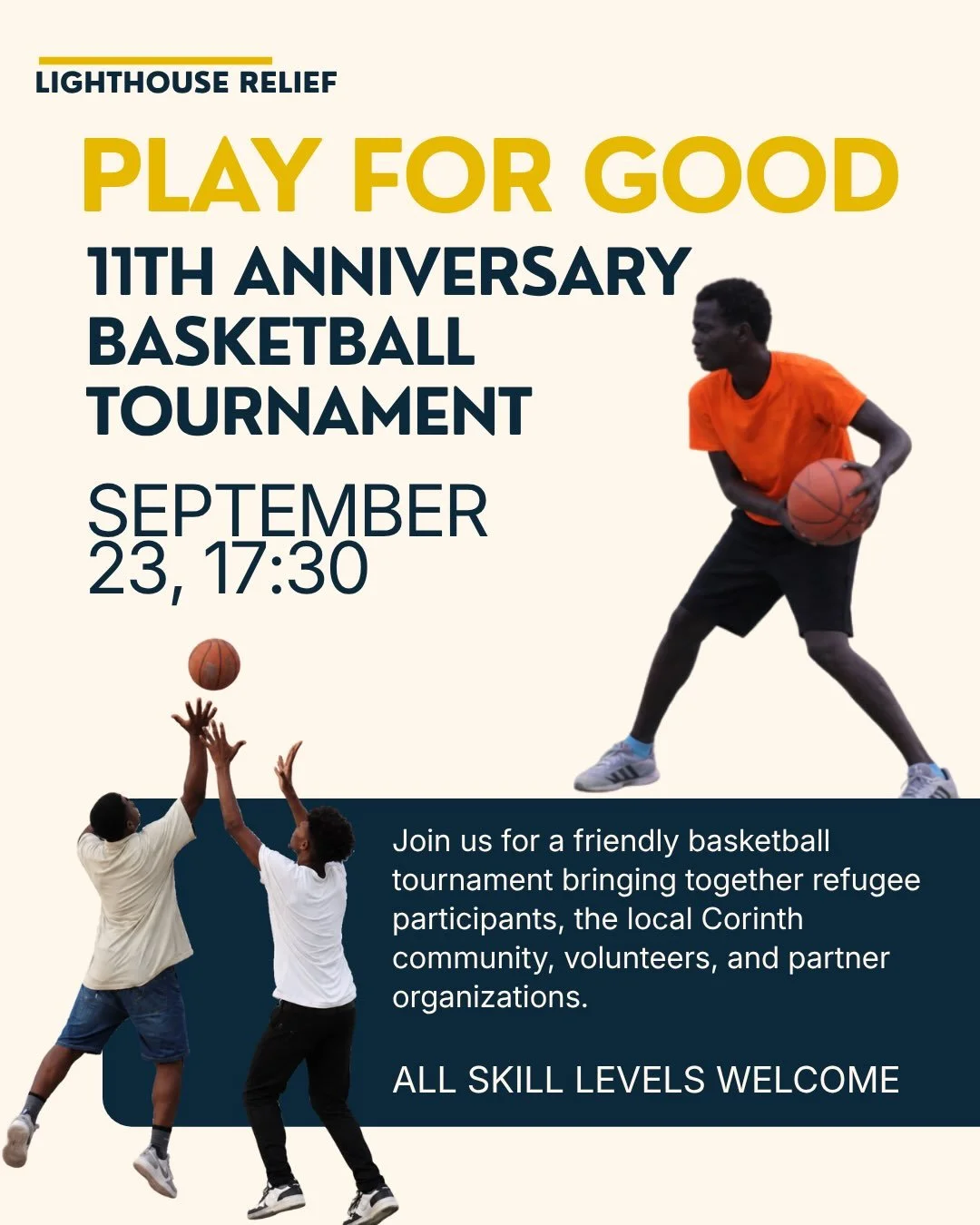 To celebrate 11 years of Lighthouse Relief, we&rsquo;re hosting a basketball tournament!

On September 23, we&rsquo;re bringing together refugee participants, the local Corinth community, volunteers, and partner organizations for an evening of basket