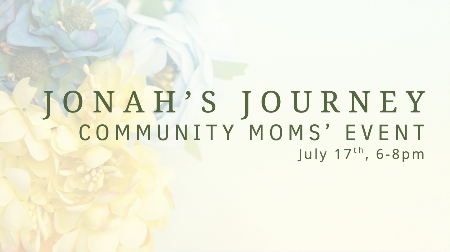 Jonah's Journey Community Mom's Event