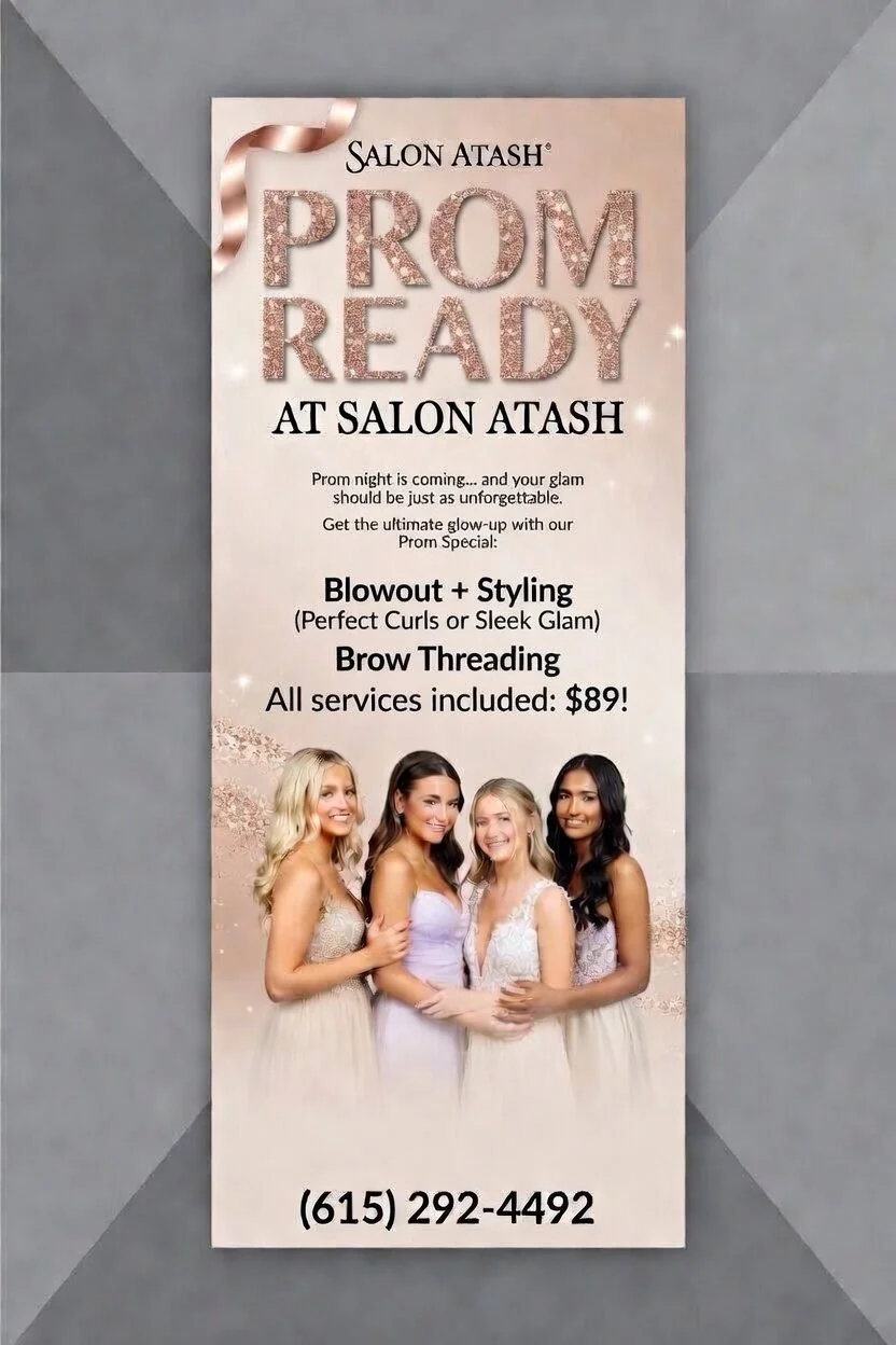 Salon Atash Prom Special