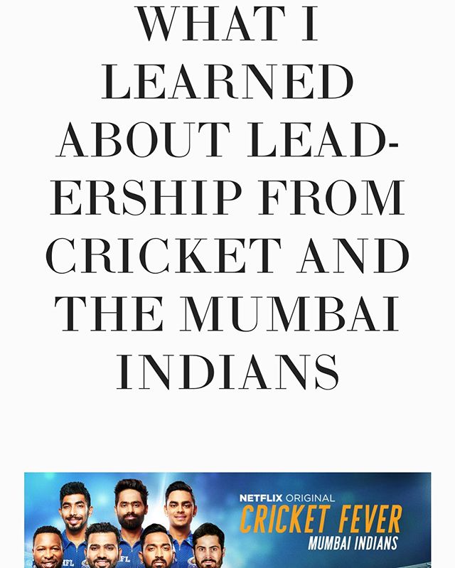 In this week&rsquo;s Inspiration section we take a look at 5 leadership lessons - both at home and work, through the lens of @netflix show Cricket Fever with the @mumbaiindians.  Find link to our new article In our bio.  #leadership #lessons #blackda