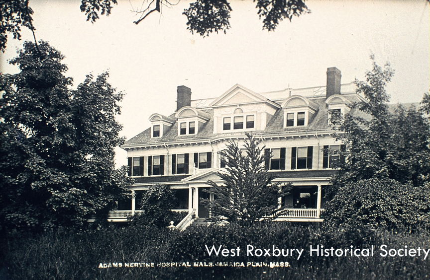   Adams-Nervine Hospital, Centre St. courtesy of West Roxbury Historical Society.  