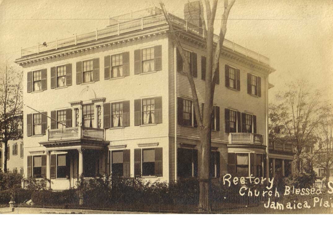  Blessed Sacrament Rectory. From a photo postcard. Jamaica Plain Historical Society archives. 