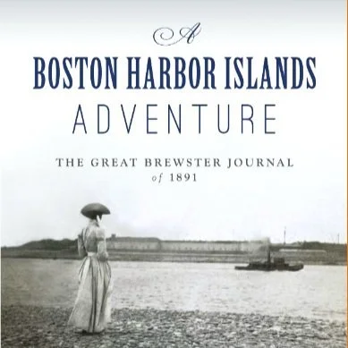 Author Talk: A Boston Harbor Islands Adventure