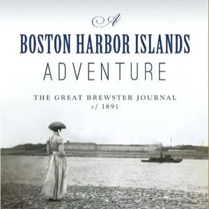 A Boston Harbor Islands Adventure (Event Video)