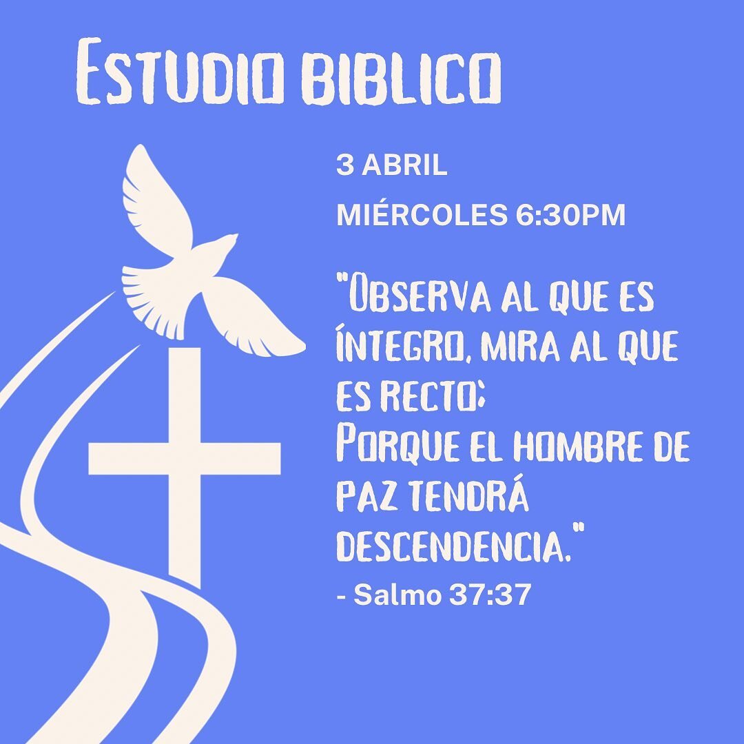 Te invitamos a nuestro estudio y convivencia!
📖 6:30pm 3 Abril