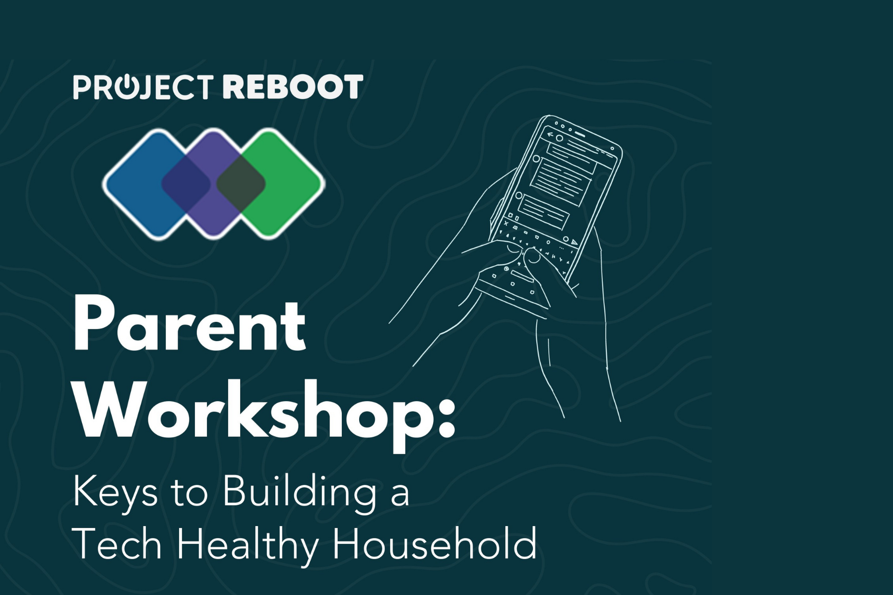 Project Reboot Parent Night