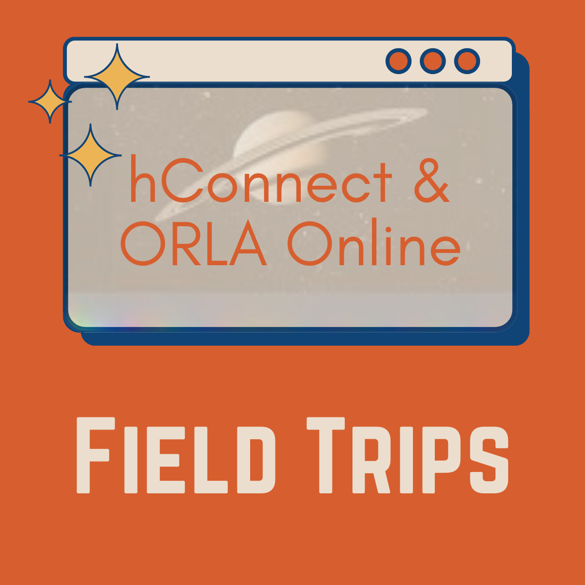 Field Trips Are Here for hConnect &amp; ORLA Online Students