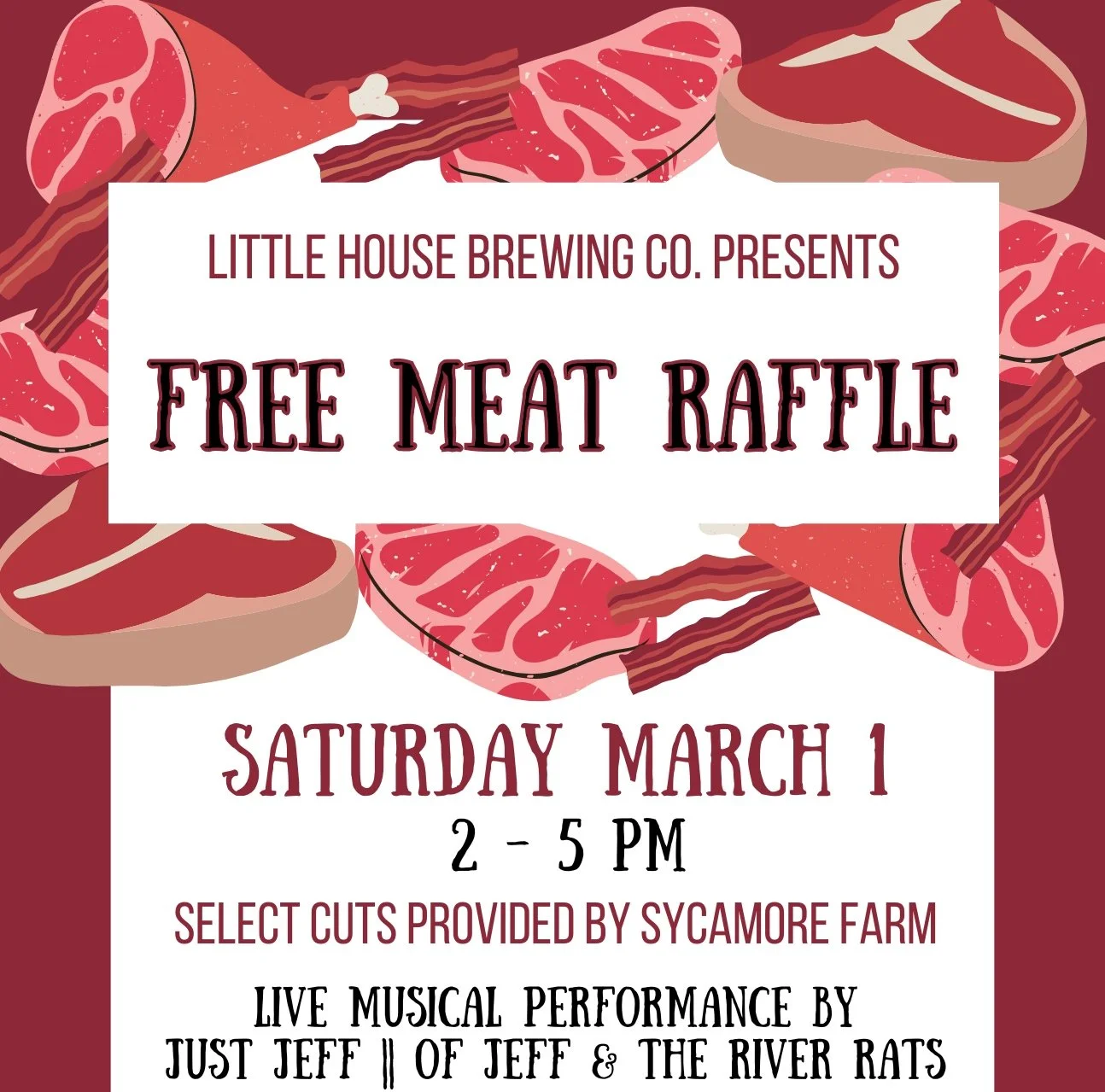 The Free Meat Raffle at Little House