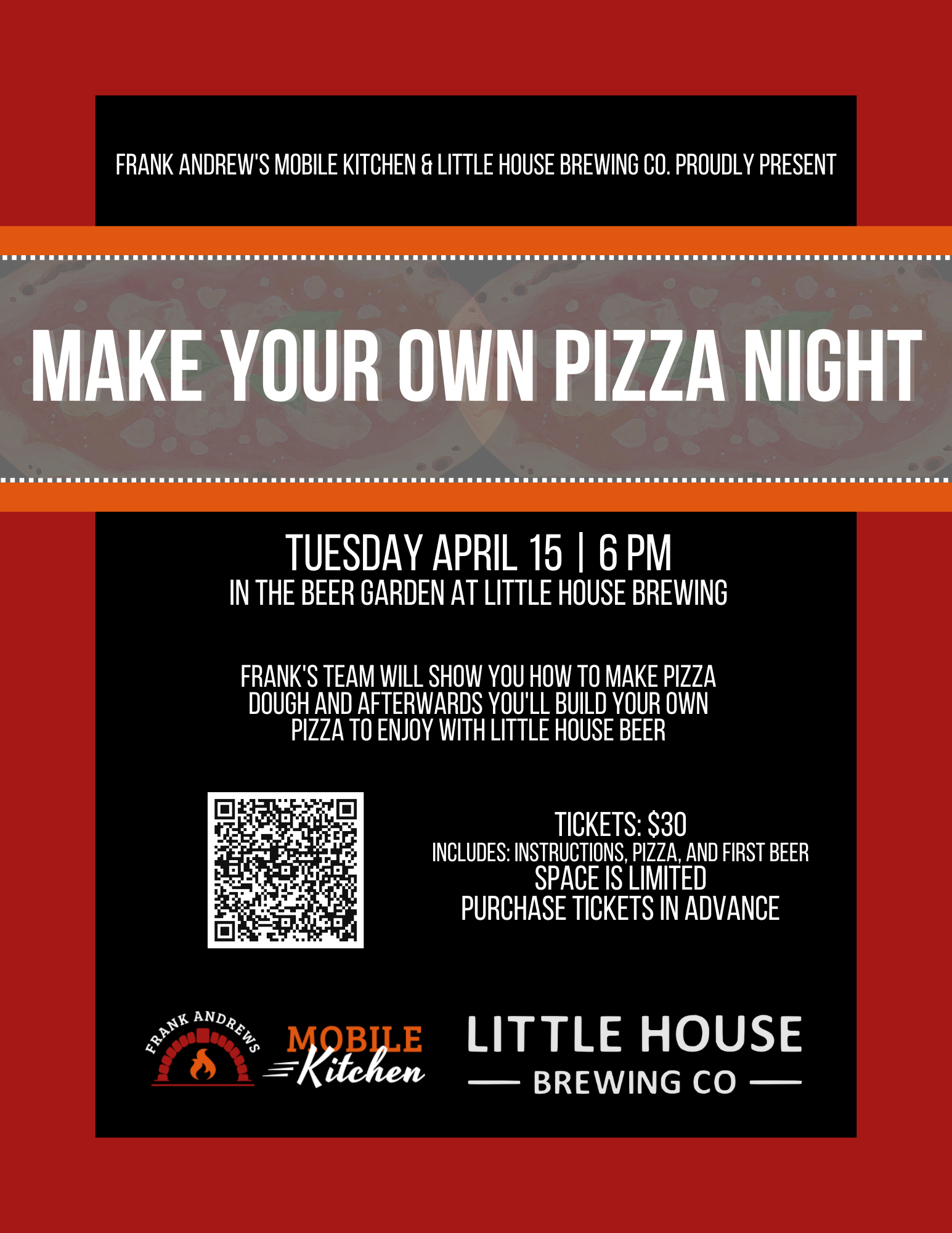 Make Your Own Pizza Night hosted by Frank Andrew's Mobile Kitchen