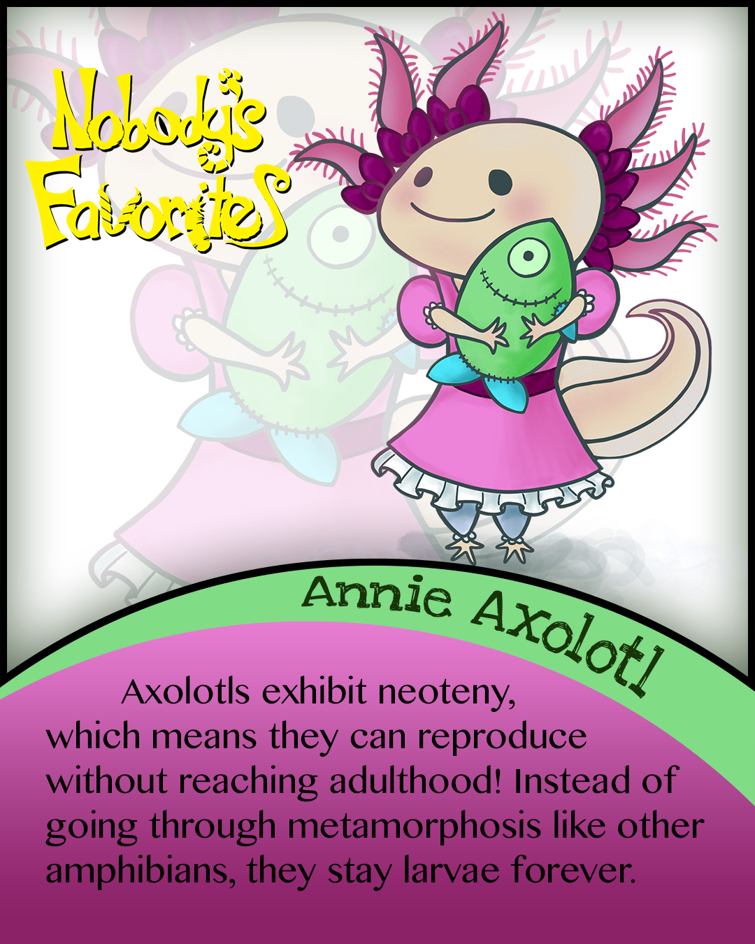 Annie Axolotl - Fact 2