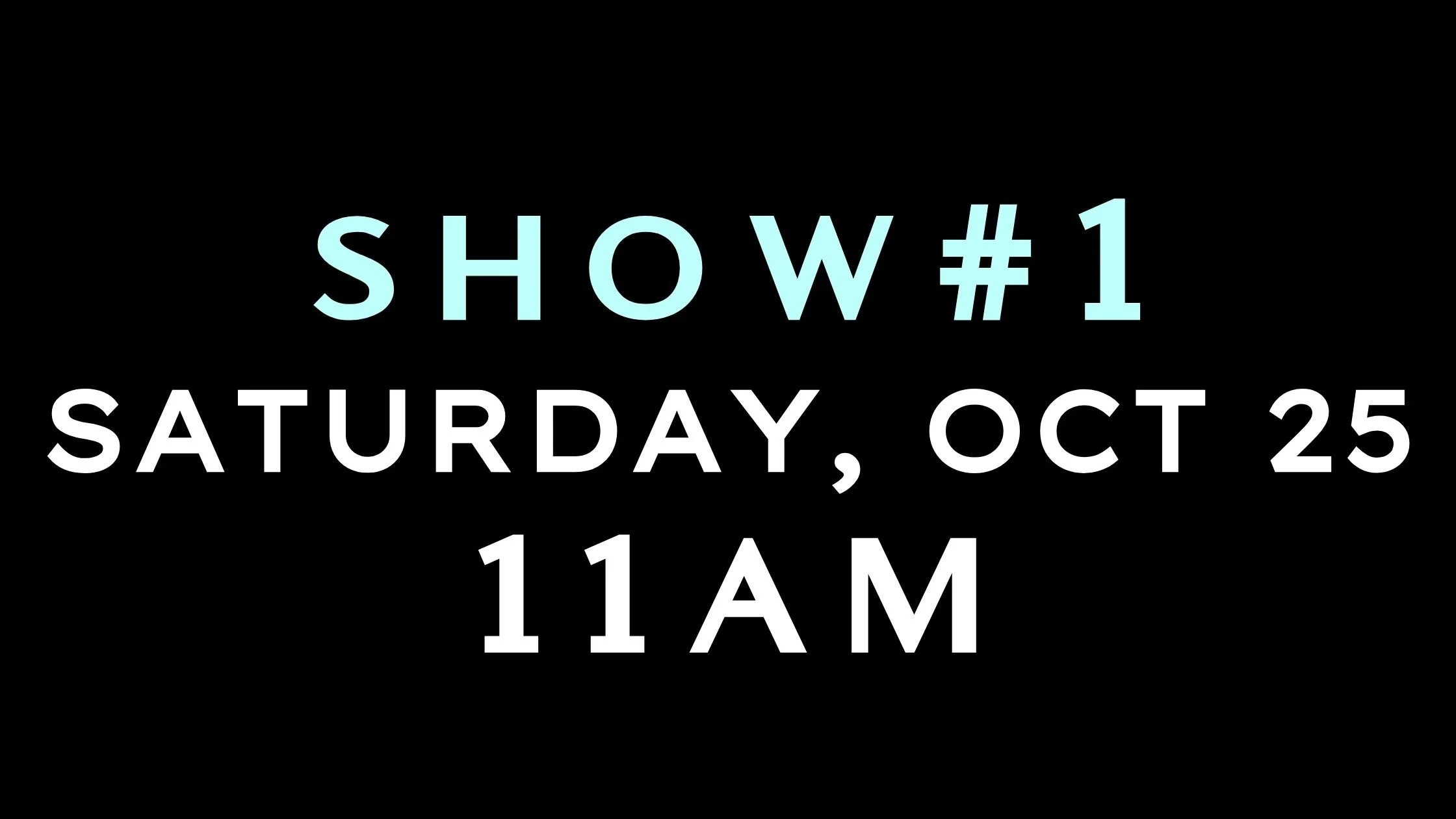 Call time for dancers: 9:45AM. 