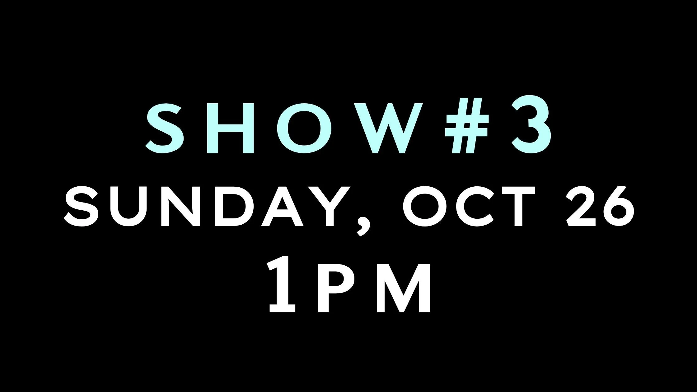 Call time for dancers is 11:45AM.