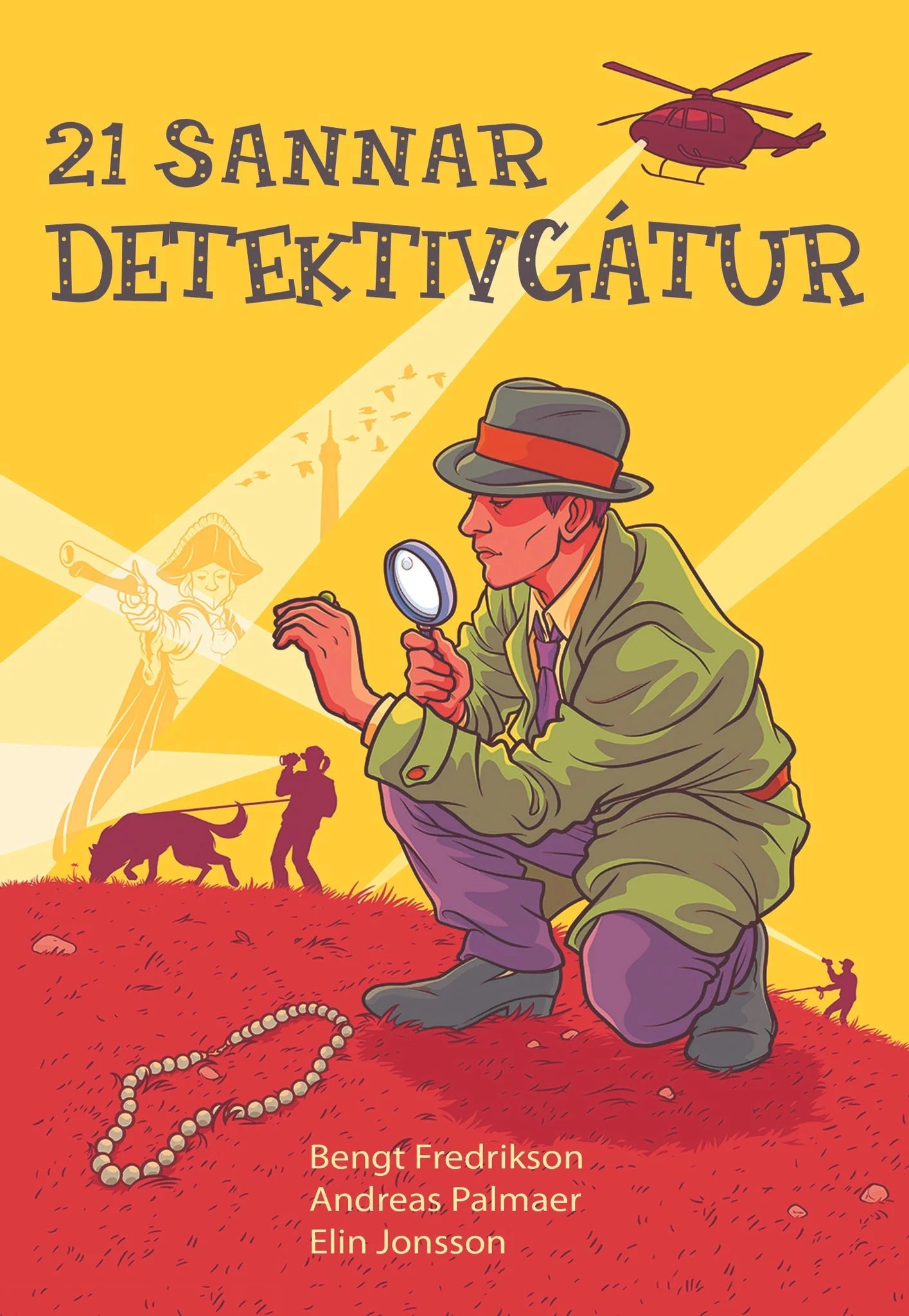 21 sannar detektivgátur