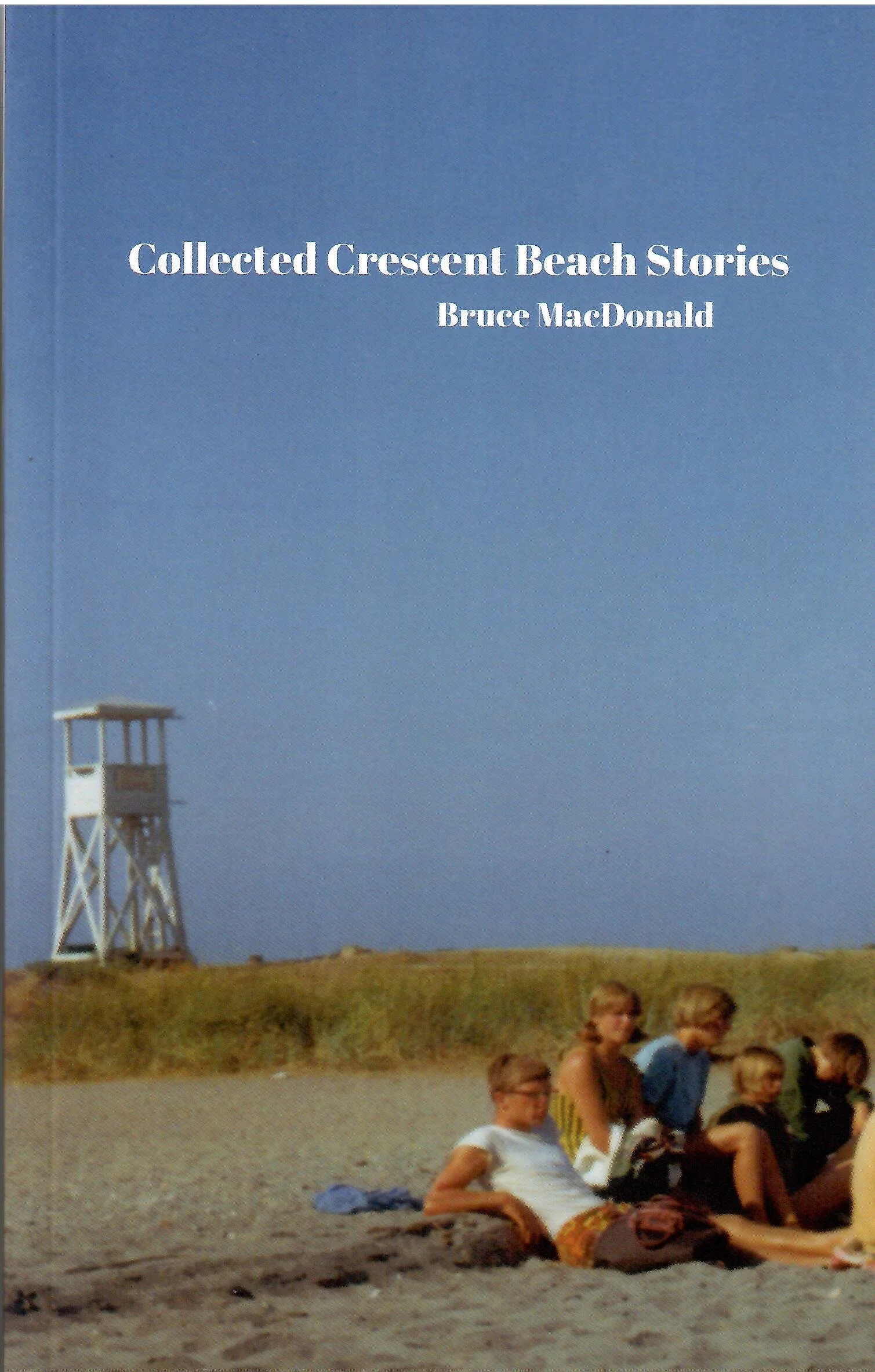 Collected Crescent Beach Stories book cover.jpeg