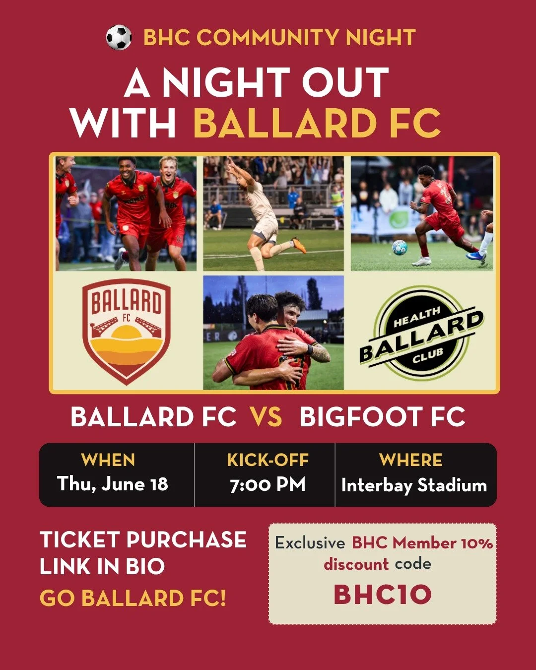 ⚽ BHC COMMUNITY NIGHT &mdash; let's fill the stands! 🔴🟡

Join your Ballard Health Club crew for a night of soccer, sunshine, and summer fun as Ballard FC takes on Bigfoot FC. 

Use code BHC10 for 10% off your tickets! 🎟️

📅 Thursday, June 18
⏰ Ki
