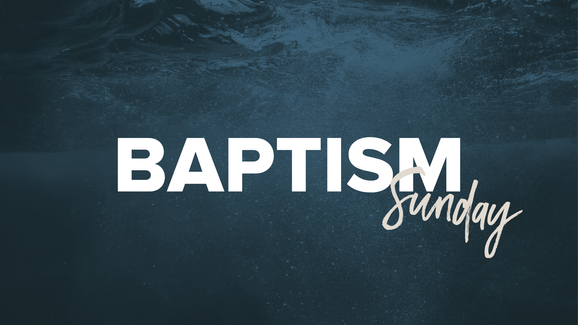 Baptism Sunday