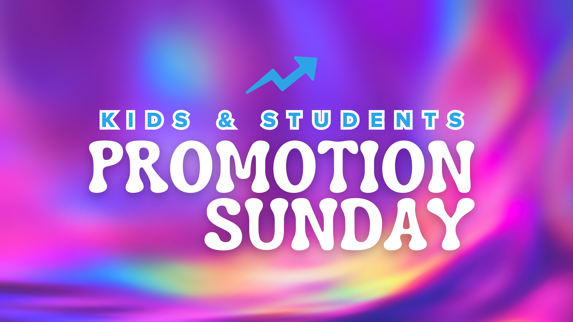 Kids & Students Promotion Sunday