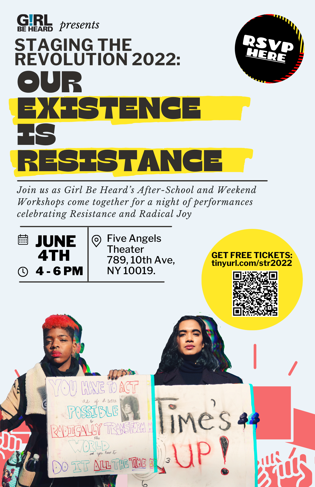 Staging The Revolution: Our Existence is Resistance