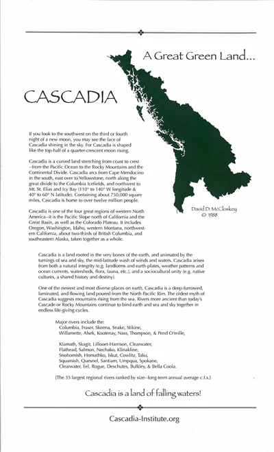 Cascadia - A Great Green Land By David McCloskey Cascadia Institute