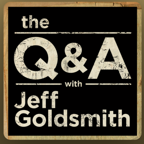 The Q&A with Jeff Goldsmith